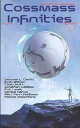 9781672806572-1672806577-Cossmass Infinities - Issue 2: Magazine of Science Fiction and Fantasy Short Stories - May 2020 (Cossmass Infinities SFF Magazine)