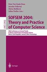 9783540207795-3540207791-SOFSEM 2004: Theory and Practice of Computer Science: 30th Conference on Current Trends in Theory and Practice of Computer Science, Merin, Czech ... (Lecture Notes in Computer Science, 2932)