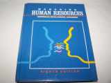 9780538078306-0538078308-Managing Human Resources (GC-Principles of Management)