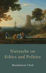 9780199371846-0199371849-Nietzsche on Ethics and Politics