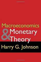 9780202060538-0202060535-Macroeconomics and Monetary Theory