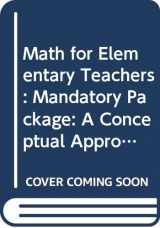 9780071310024-0071310029-Math for Elementary Teachers: Mandatory Package: A Conceptual Approach