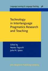 9789027213136-9027213135-Technology in Interlanguage Pragmatics Research and Teaching (Language Learning & Language Teaching)