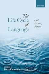 9780192845818-0192845810-The Life Cycle of Language: Past, Present, and Future