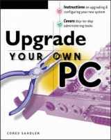 9780072125122-0072125128-Upgrade Your Own PC