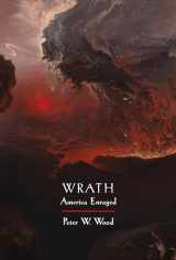 9781641772198-1641772190-Wrath: America Enraged