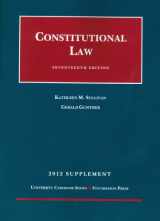 9781609301552-1609301552-Constitutional Law, 17th, 2012 Supplement