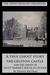 9781494785772-1494785773-The Ghost From My Childhood