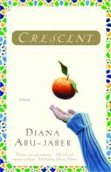9780393325546-0393325547-Crescent: A Novel