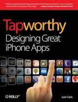 9781449381653-1449381650-Tapworthy: Designing Great iPhone Apps