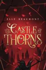 9781953238375-1953238378-The Castle of Thorns