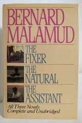 9781567310016-156731001X-The Fixer, The Natural, The Assistant (All Three Novels, Complete and Unabridged)
