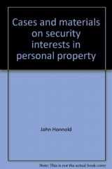 9780882772257-0882772252-Cases and materials on security interests in personal property (University casebook series)
