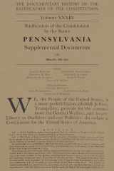 9780870208690-0870208691-The Documentary History of the Ratification of the Constitution, Volume 33: Ratification of the Constitution by the States Pennsylvania Supplemental Documents, No. 2 (Volume 33)