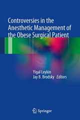 9788847026339-8847026334-Controversies in the Anesthetic Management of the Obese Surgical Patient