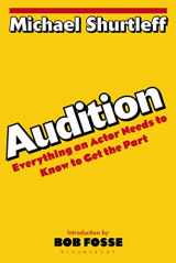 9780802772404-0802772404-Audition: Everything an Actor Needs to Know to Get the Part