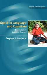 9780521812627-0521812623-Space in Language and Cognition: Explorations in Cognitive Diversity (Language Culture and Cognition, Series Number 5)