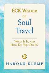 9781570434778-1570434778-ECK Wisdom on Soul Travel: ECK Wisdom Series
