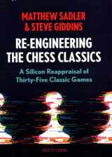 9789083311265-9083311260-Re-Engineering The Classics: A Silicon Reappraisal of Thirty-Five Classic Games