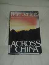 9780816143467-0816143463-Across China (G K Hall Large Print Book Series)