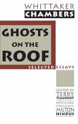 9781138524330-1138524336-Ghosts on the Roof: Selected Journalism
