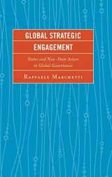 9781498510134-1498510132-Global Strategic Engagement: States and Non-State Actors in Global Governance