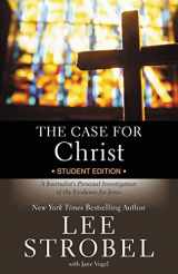9780310745648-0310745640-The Case for Christ Student Edition: A Journalist's Personal Investigation of the Evidence for Jesus (Case for … Series for Students)