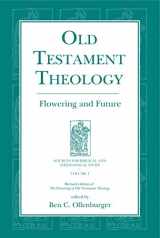 9781575060965-1575060965-Old Testament Theology: Flowering and Future (Sources for Biblical and Theological Study)