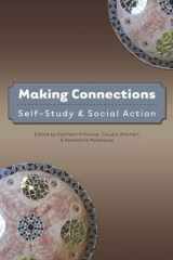 9781433105012-1433105012-Making Connections: Self-Study and Social Action (Counterpoints)