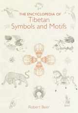 9781570624162-157062416X-The Encyclopedia of Tibetan Symbols and Motifs