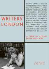 9781788840460-1788840461-Writers' London: A Guide to Literary People and Places