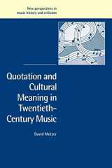 9780521036580-0521036585-Quotation Cultural Meaning in Music (New Perspectives in Music History and Criticism, Series Number 12)