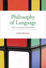 9780262529822-0262529823-Philosophy of Language: The Classics Explained (Mit Press)