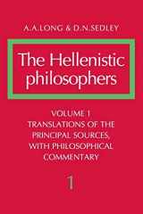 9780521275569-0521275563-The Hellenistic Philosophers, Vol. 1: Translations of the Principal Sources, with Philosophical Commentary