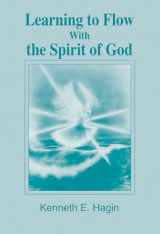 9780892762705-0892762705-Learning to Flow With the Spirit of God