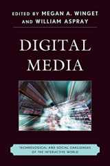 9780810881969-0810881969-Digital Media: Technological and Social Challenges of the Interactive World