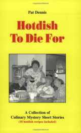9780967634401-0967634407-Hotdish To Die For