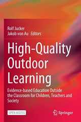 9783031041105-3031041100-High-Quality Outdoor Learning: Evidence-based Education Outside the Classroom for Children, Teachers and Society
