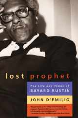 9780226142692-0226142698-Lost Prophet: The Life and Times of Bayard Rustin