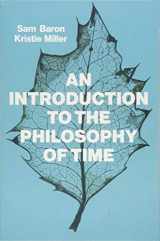 9781509524525-1509524525-An Introduction to the Philosophy of Time