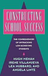 9780521560764-0521560764-Constructing School Success: The Consequences of Untracking Low Achieving Students