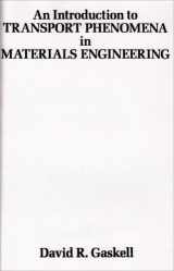 9780023407208-0023407204-An Introduction to Transport Phenomena in Materials Engineering