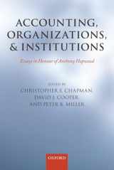 9780199644605-0199644608-Accounting, Organizations, and Institutions: Essays in Honour of Anthony Hopwood
