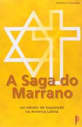 9788598817026-8598817023-Saga do Marrano: um Retrato da Inquisição na América Latina , A