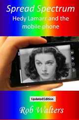 9781419621291-1419621297-Spread Spectrum: Hedy Lamarr and the mobile phone