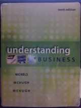 9780077675431-0077675436-Understanding Business 10th Tenth Edition By William Nickels (9780077675431), James Mchugh, Susan Mchugh (Understanding Business) Newest Edition!! 2013!!