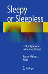 9783319180533-3319180533-Sleepy or Sleepless: Clinical Approach to the Sleep Patient