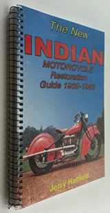 9780615251509-0615251501-The New Indian Motorcycle Restoration Guide 1932-1953