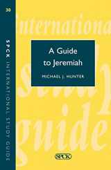 9780281046270-0281046271-Guide to Jeremiah (Isg 30)