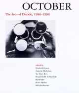9780262112260-0262112264-October: The Second Decade, 1986-1996 (October Books)